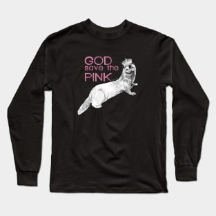 God save the pink Long Sleeve T-Shirt